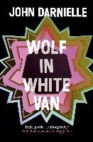 Wolf in White Van Darnielle John