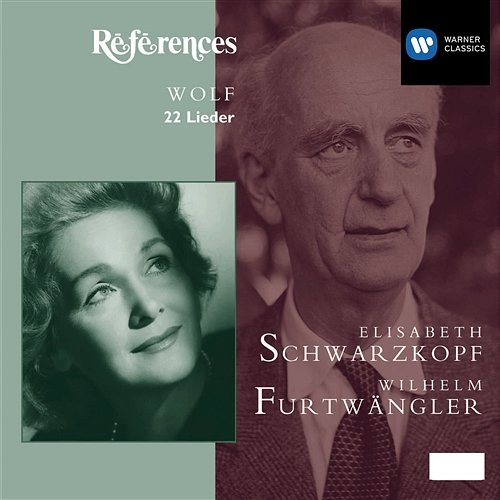 Wolf : Lieder Elisabeth Schwarzkopf, Wilhelm Furtwängler