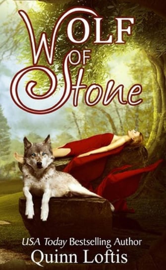 Wolf of Stone Quinn Loftis