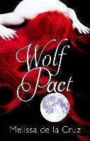 Wolf Pact: A Wolf Pact Novel Cruz Melissa