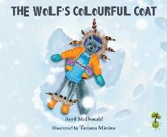 Wolf's Colourful Coat Mcdonald Avril