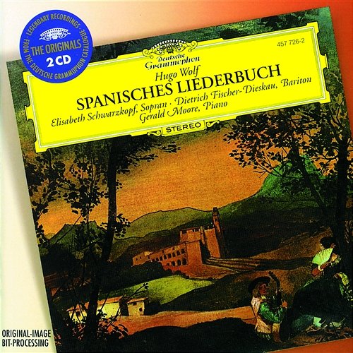 Wolf: Spanisches Liederbuch - Geh' Geliebter Elisabeth Schwarzkopf, Gerald Moore