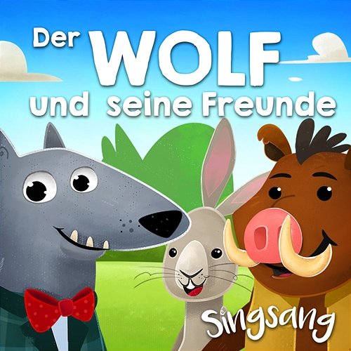 Wolf und seine Freunde Singsang