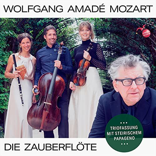 Wolfgang Amade Mozart Die Zauberflote Various Artists