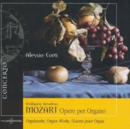 Wolfgang Amadeus Mozart: Organ Works Concerto Classics