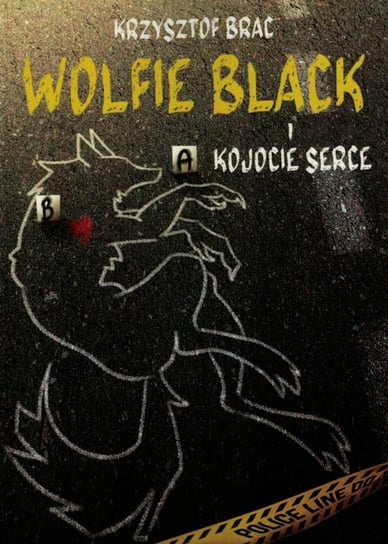 Wolfie Black i kojocie serce Brac Krzysztof