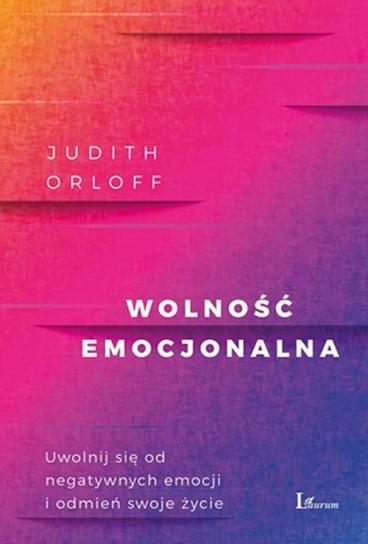 Wolność emocjonalna Orloff Judith