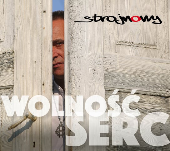 Wolność serc Strojnowy