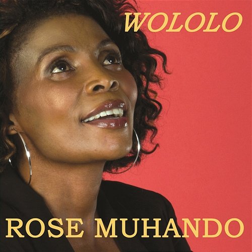 Wololo ROSE MUHANDO
