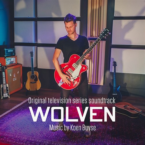WOLVEN: Original television series soundtrack Koen Buyse