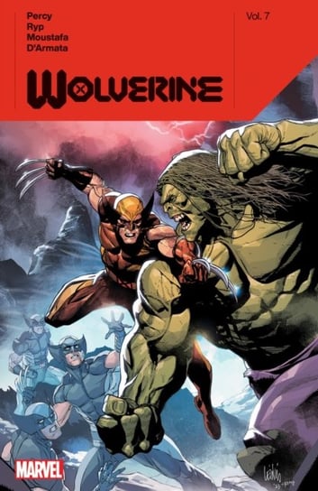 Wolverine By Benjamin Percy. Volume 7 Benjamin Percy, Juan Jose Ryp, Ibrahim Moustafa, Frank D'Armata