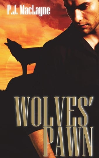 Wolves' Pawn MacLayne P.J.