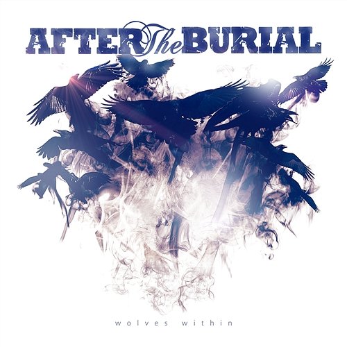 Wolves Within After The Burial