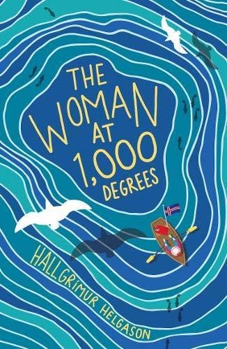 Woman at 1,000 Degrees Helgason Hallgrimur