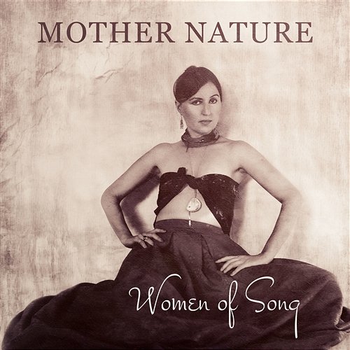 Woman of Song: Mother Nature – Soothing Sounds with Relaxing Vocal Dominika Jurczuk-Gondek