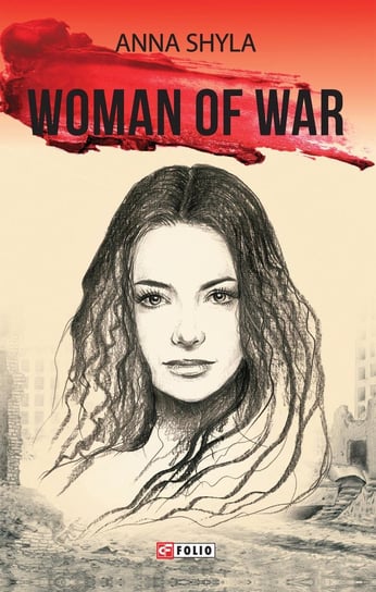 Woman of War Anna Shyla