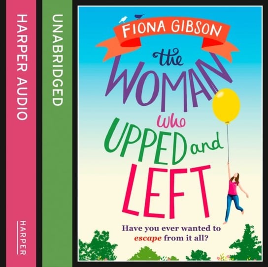 Woman Who Upped and Left Gibson Fiona