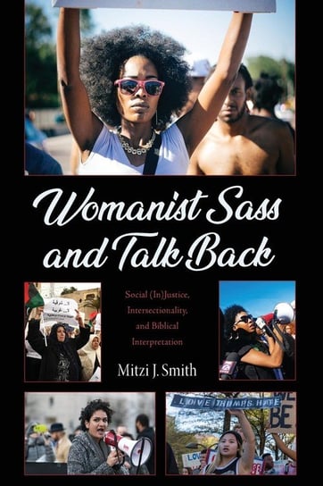 Womanist Sass and Talk Back Smith Mitzi J.