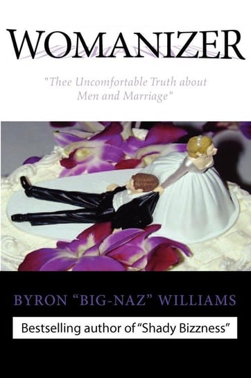 Womanizer' Williams Byron Bernard