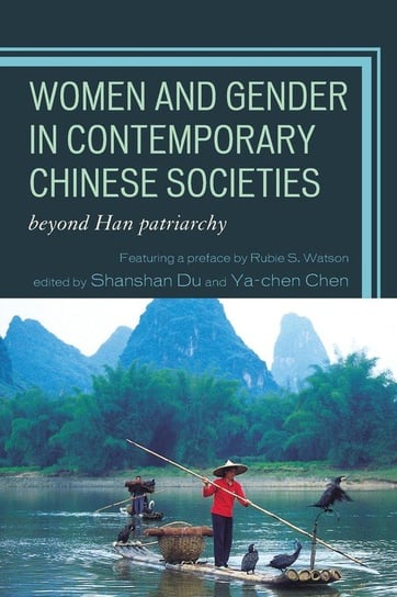Women and Gender in Contemporary Chinese Societies Watson Rubie