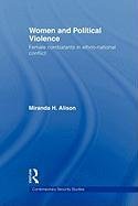 Women and Political Violence Alison Miranda