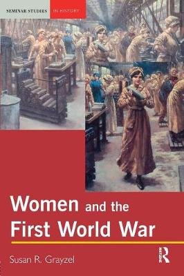Women and the First World War Taylor & Francis Ltd.