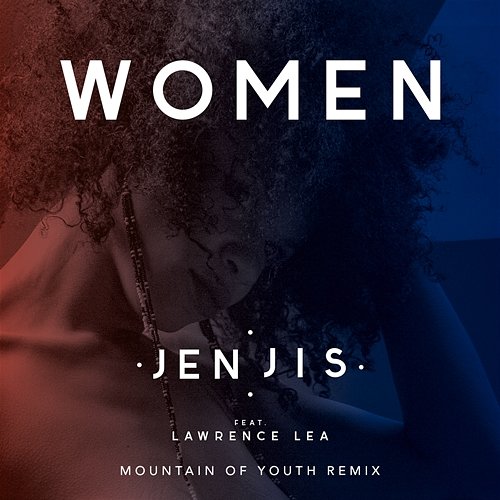 Women Jen Jis feat. Lawrence Lea