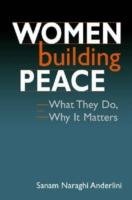 Women Building Peace Anderlini Sanam Naraghi