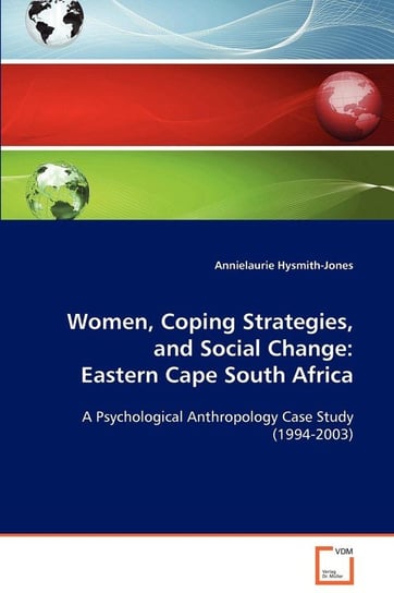 Women,Coping Strategies, and Social Change Hysmith-Jones Annielaurie