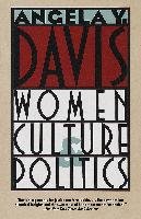 Women, Culture & Politics Davis Angela Y.
