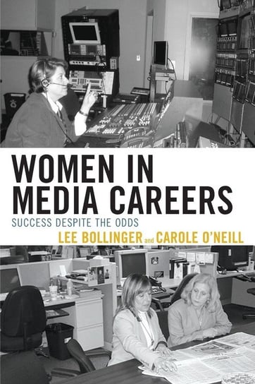 Women in Media Careers Bollinger Lee