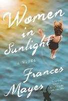 Women in Sunlight Mayes Frances