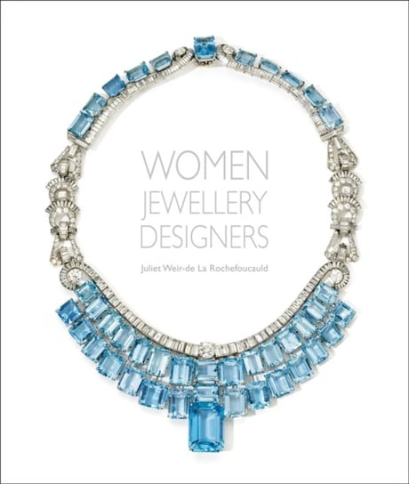 Women Jewellery Designers Juliet Weir-de La Rochefoucauld