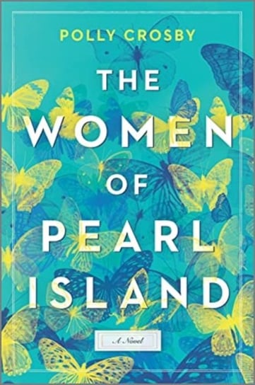 Women Of Pearl Island Crosby Polly