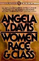 Women, Race, & Class Davis Angela Y.