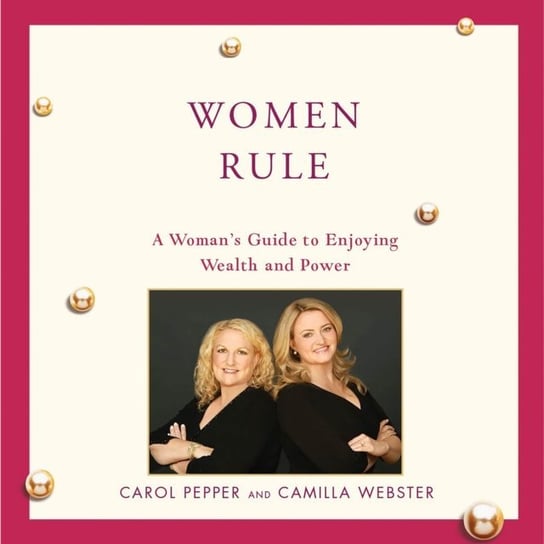 Women Rule Pepper Carol, Webster Camilla
