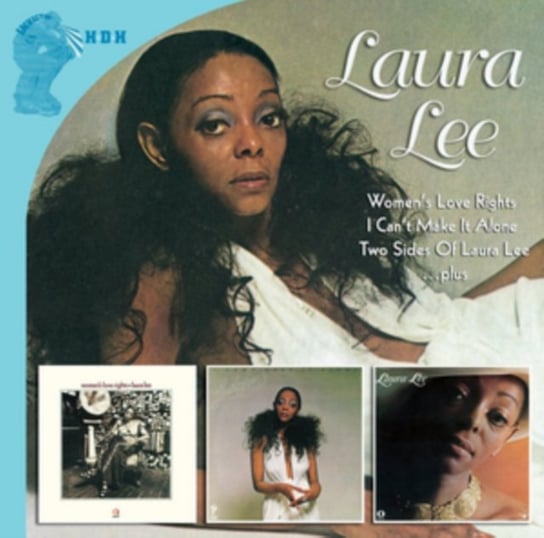 Women's Love Rights/I Can't Make It Alone/Two Sides of Laura Lee Lee Laura
