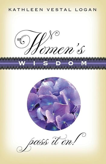 Women's Wisdom Logan Kathleen Vestal