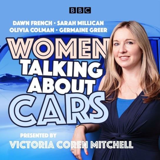 Women Talking About Cars - audiobook Mitchell Victoria Coren