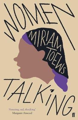 Women Talking Toews Miriam