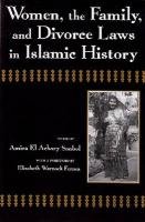Women, the Family, and Divorce Laws in Islamic History El Azhary Sonbol Amira, Sonbol Amira El-Azhary, Sonbol Amira El Azhary