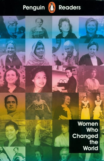 Women Who Changed the World Opracowanie zbiorowe