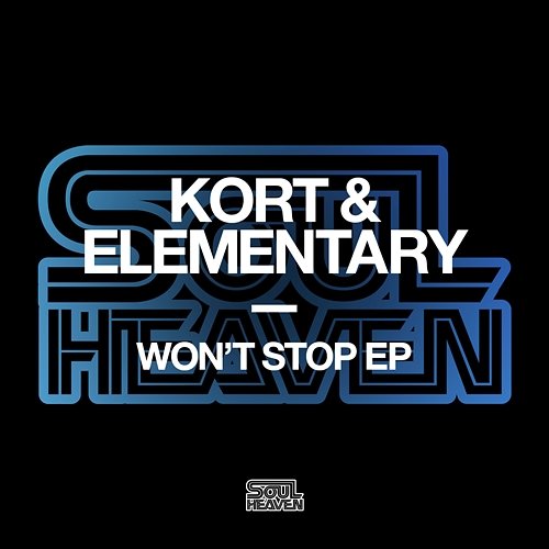 Won't Stop EP KORT & Elementary