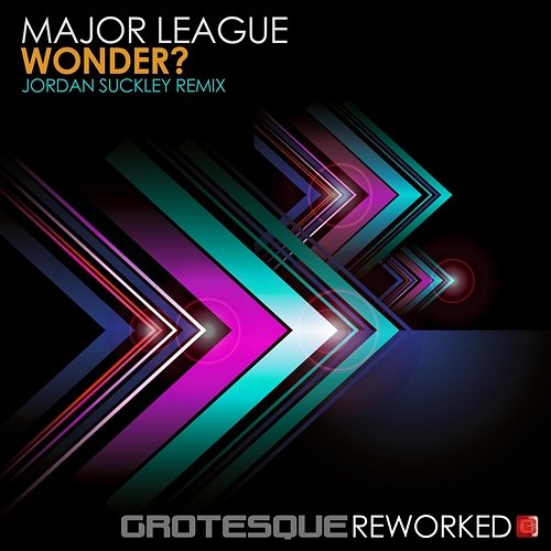 Wonder? Major League