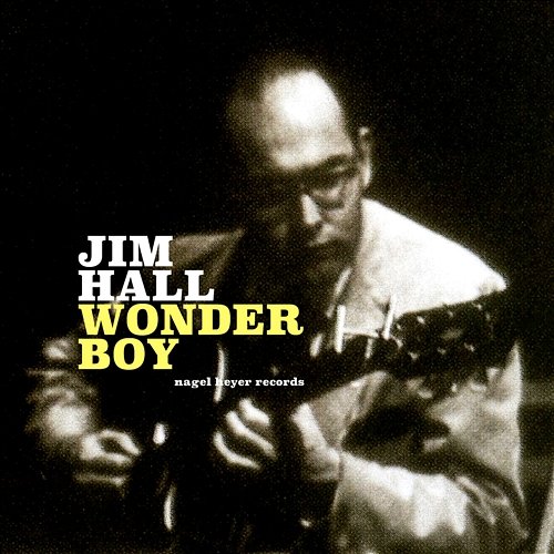 Wonder Boy Jim Hall