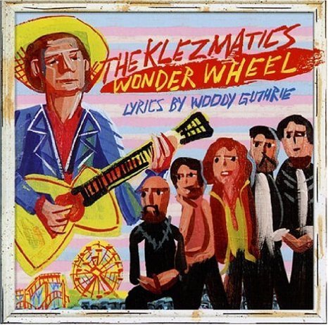 Wonder Wheel The Klezmatics
