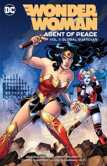 Wonder Woman: Agent of Peace volume 1: Global Guardian Amanda Conner