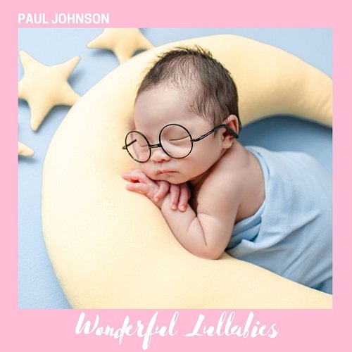 Wonderful Lullabies Paul Johnson