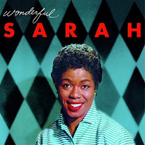 Wonderful Sarah Sarah Vaughan