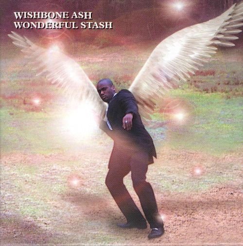 Wonderful Stash Wishbone Ash